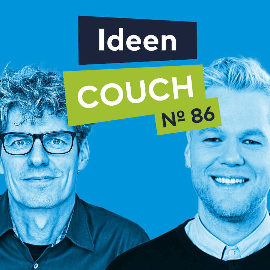Ideencouch Folge 86 mit Jan Evers und Lars Gaede