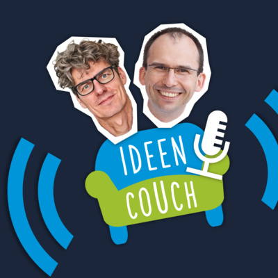 Ideencouch #16 Ehrenfried Conta Gromberg